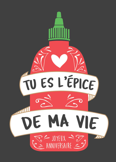 Carte de souhaits L’épice de ma vie – Joyeux anniversaire avec message humoristique imprimé à l’intérieur.